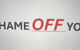Text Shame OFF You in black and red with a gray background