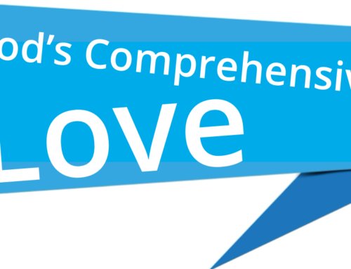 God’s Comprehensive Love