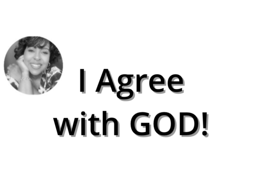 I Agree with God