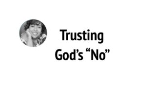 Trusting God's No by Wilma Hollis