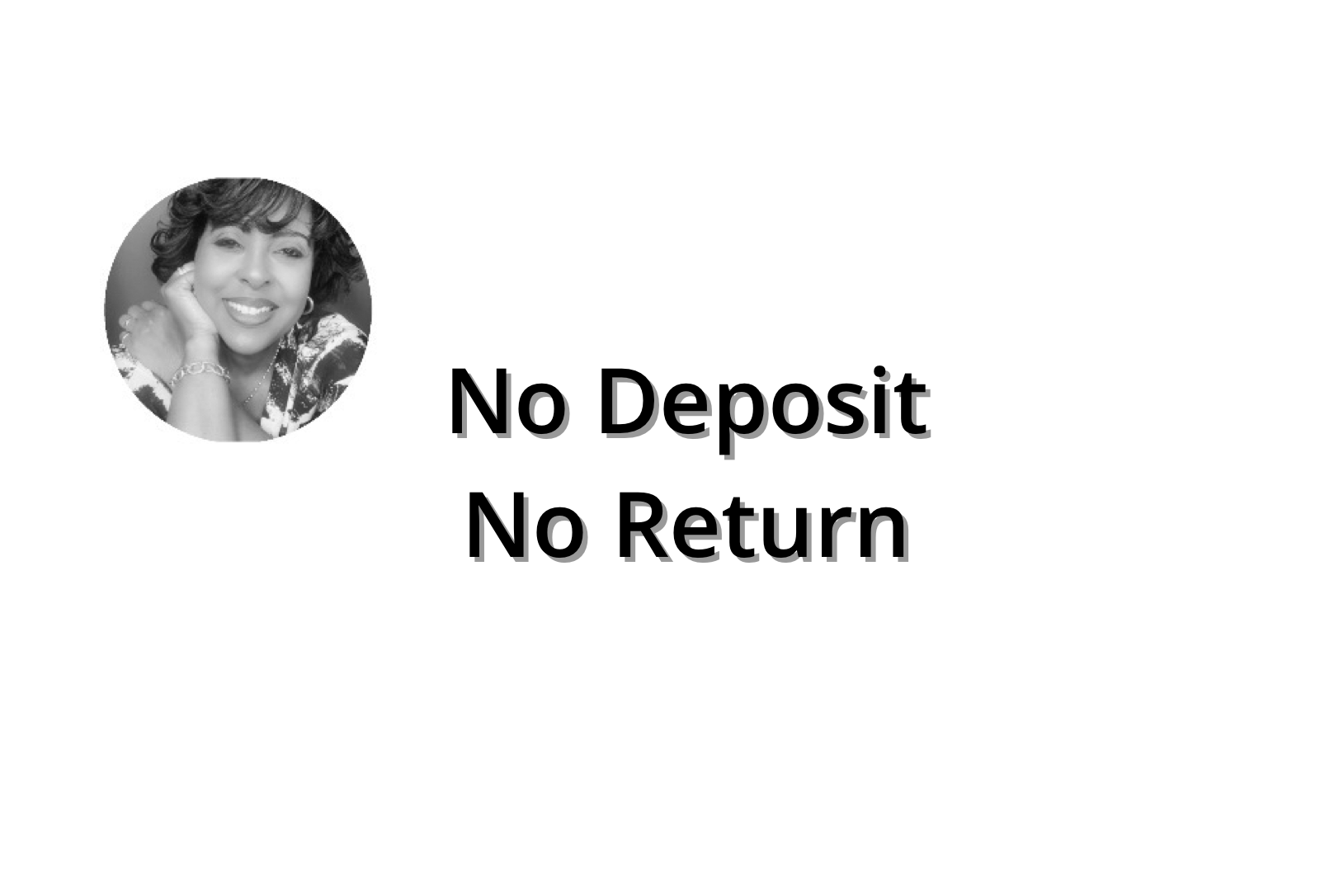No Deposit, No Return by Wilma Hollis Featured Image
