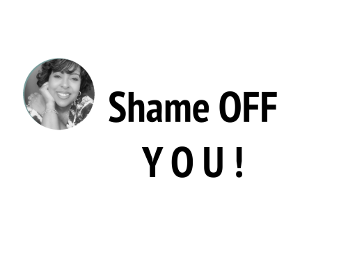 Shame Off You